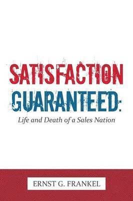 Satisfaction Guaranteed 1