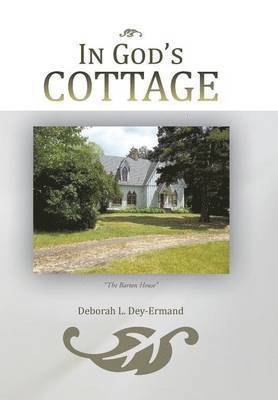 In God's Cottage 1