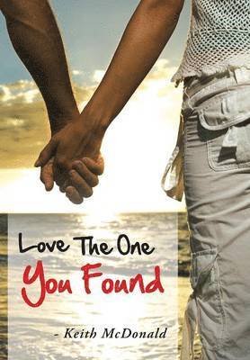 Love The One You Found 1