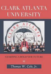 bokomslag Clark Atlanta University