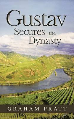 Gustav Secures the Dynasty