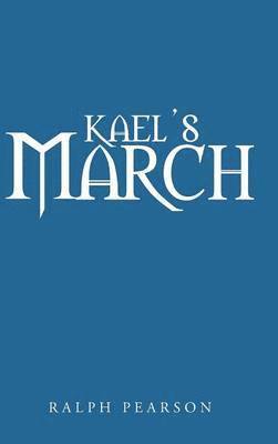 bokomslag Kael's March