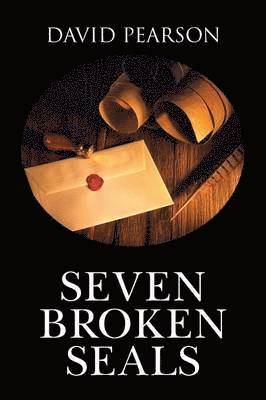 David Pearson - Seven Broken Seals, Häftad