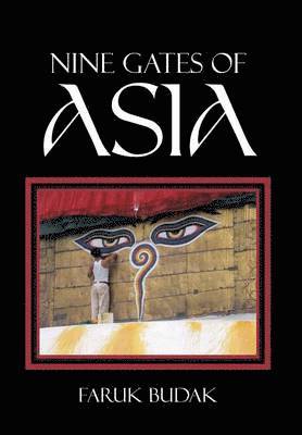 Nine Gates of Asia 1