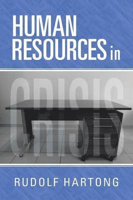 Human Resources in Crisis