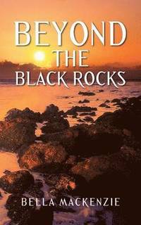bokomslag Beyond the Black Rocks