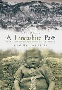bokomslag Lancashire Past