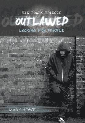 MARK HOWELL - Outlawed, Inbunden