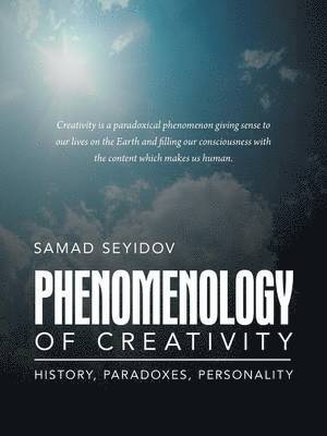 bokomslag Phenomenology of Creativity