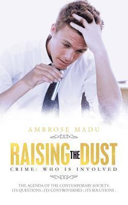 Raising The Dust 1