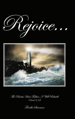 Rejoice...