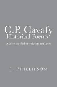 bokomslag C.P. Cavafy Historical Poems