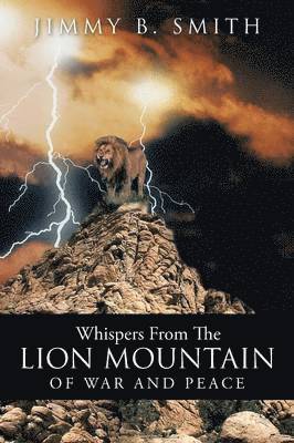 Whispers from the Lion Mountain 1