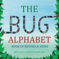 bokomslag The Bug Alphabet Book of Rhymes & Verse