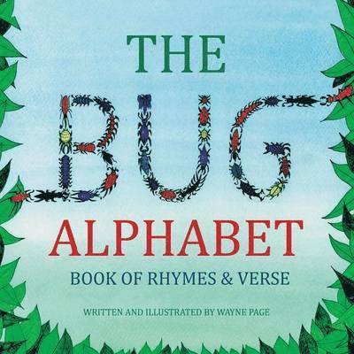 Bug Alphabet Book of Rhymes & Verse