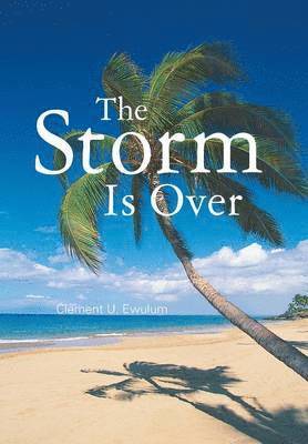 Storm Is Over