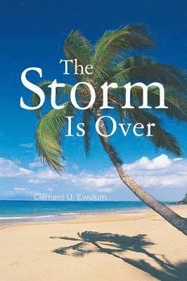 Storm Is Over