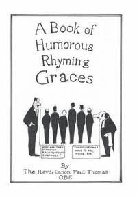 bokomslag A Book of Humorous Rhyming Graces