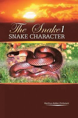 Marthus-Adden Zimboiant - Snake 1, Häftad