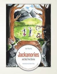 bokomslag Jackanories and Bed Time Stories