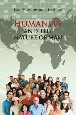 Humanity and the Nature of Man 1