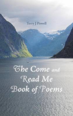 bokomslag The Come and Read Me Book of Poems