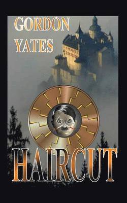 Gordon Yates - Haircut, Häftad