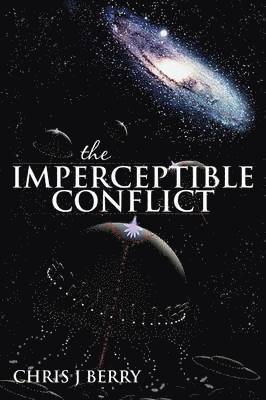 bokomslag The Imperceptible Conflict