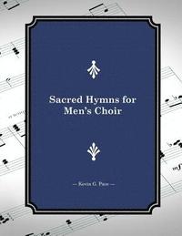 bokomslag Sacred Hymns for Men's Choir