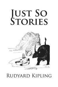 bokomslag Just So Stories