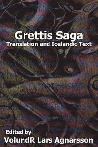 bokomslag Grettis Saga: Translation and Icelandic Text