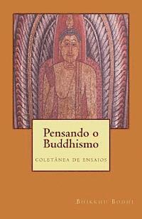 bokomslag Pensando o Buddhismo: Coletanea de ensaios