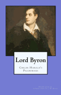 bokomslag Lord Byron: Childe Harold's Pilgrimage