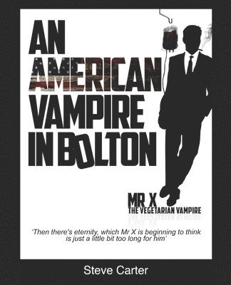 bokomslag An American Vampire in Bolton