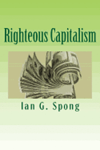 Righteous Capitalism 1