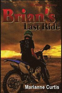 Brian's Last Ride 1