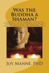 bokomslag Was the Buddha a Shaman?