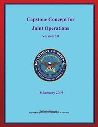 Department Of Defense - Capstone Concept for Joint Operations, Häftad