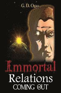 bokomslag Immortal Relations: Coming Out