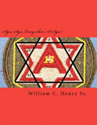 Sr. Henry, William C. - Sign, Sign, Everywhere A Sign!, Häftad