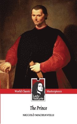 Niccolo Machiavelli, Lady Valkyrie - Prince (Lady Valkyrie Classics), Häftad