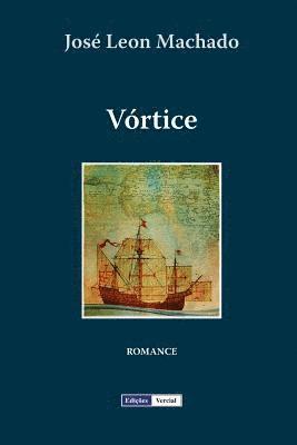 Jose Leon Machado - Vórtice, Häftad