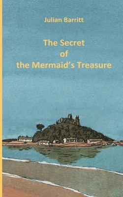 bokomslag The Secret of the Mermaid's Treasure