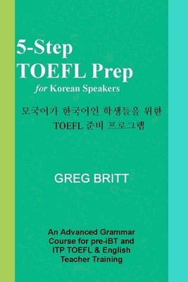 bokomslag 5-Step TOEFL Prep for Korean Speakers