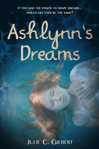 bokomslag Ashlynn's Dreams