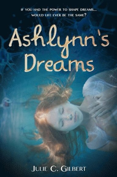 bokomslag Ashlynn's Dreams