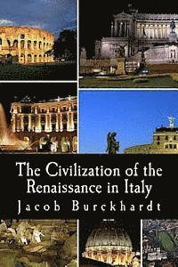 bokomslag The Civilization of the Renaissance in Italy