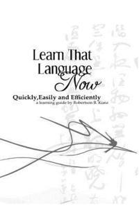 Learn That Language Now 1