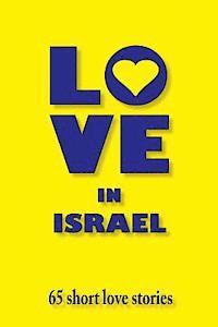 bokomslag Love in Israel: 65 short love stories