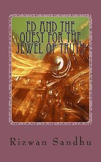 Ed and the Quest for The Jewel Of Truth 1